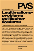 Pete Graf Kielmansegg, Peter Graf Kielmansegg, Peter Graf Kielmansegg - Legitimationsprobleme politischer Systeme
