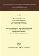 Udo Ludwig - Beitrag zur Beurteilung des Zementsteingefüges in Abhängigkeit von der Mahlfeinheit dem Wasserzementwert und der Hydratationstemperatur