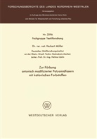 Herbert Müller - Zur Färbung anionisch modifizierter Polyamidfasern mit kationischen Farbstoffen