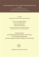 Friedric Eichhorn, Friedrich Eichhorn - Untersuchungen zum Einfluß klebstoffspezifischer Verformungs- und Festigkeitseigenschaften auf das Festigkeitsverhalten geklebter Verbindungen