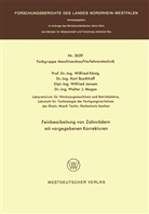 Wilfrie König, Wilfried König - Feinbearbeitung von Zahnrädern mit vorgegebenen Korrekturen