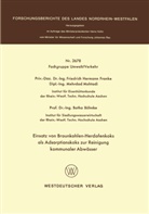 Friedrich Hermann Franke - Einsatz von Braunkohlen-Herdofenkoks als Adsorptionskoks zur Reinigung kommunaler Abwässer