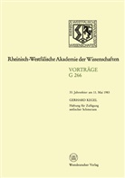 Gerhard Kegel - Haftung für Zufügung seelischer Schmerzen
