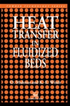 Molerus, O Molerus, O. Molerus, K E Wirth, K. E. Wirth, K.E. Wirth... - Heat Transfer in Fluidized Beds