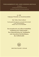Helmut Lindhorst - Die intrasektorale und außenwirtschaftliche Verflechtung der Textilwirtschaft