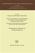 Walter Eversheim - Entwicklung einer Systematik zur Verlagerungsplanung