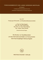 Pete Kupsch, Peter Kupsch - Die Struktur von Qualitätsurteilen und das Informationsverhalten von Konsumenten beim Kauf langlebiger Gebrauchsgüter