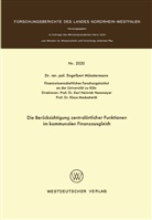 Engelbert Münstermann - Die Berücksichtigung zentralörtlicher Funktionen im kommunalen Finanzausgleich