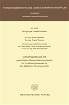 Klaus Walther - Verkehrsaufteilung mit gewichteten Reisezeitkomponenten