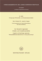 Joachim Vesper - Zur Dynamik regionaler Arbeits- und Investitionsmärkte