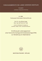 Reiner Kopp - Ermittlung der Leistungsgrenzen einer Hochumformanlage (Schmiedewalzanlage GFM) zur Herstellung von Stabmaterial
