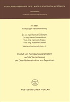Helmu Krüssmann, Helmut Krüßmann - Einfluß von Reinigungsparametern auf die Veränderung der Oberflächenstruktur von Teppichen