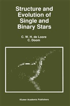 de Loore, C de Loore, C. de Loore, C Doom, C. Doom, C. Loore - Structure and Evolution of Single and Binary Stars