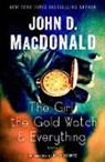 Dean Koontz, John D Macdonald, John D. Macdonald, John D./ Koontz MacDonald - The Girl, the Gold Watch & Everything