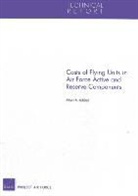 Albert A. Robbert - Costs of Flying Units in Air Force Active and Reserve Components
