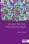 Didier Ruedin - Why Aren't They There?