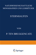 P Ten Bruggencate, P. Ten Bruggencate, NA Schriftleitung der "Naturwissenschaften", N Schriftleitung der Naturwissensc, NA Schriftleitung der Naturwissensc, NA Schriftleitung der Naturwissenschaften - Sternhaufen