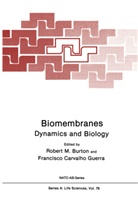 Robert M. Burton, Rober M Burton, Robert M Burton - Biomembranes