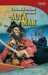 Dona Herweck Rice, Dona Rice - Chicas Y Chicos Malos de Alta Mar