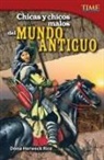 Dona Herweck Rice, Dona Rice - Chicas Y Chicos Malos del Mundo Antiguo