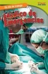 Diana Herweck - Un Día de Trabajo: Médico de Emergencias