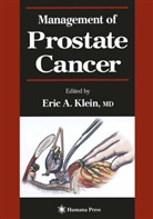 Eri A Klein, Eric A Klein, Eric Klein, Eric A. Klein - Management of Prostate Cancer