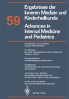 Advances in Internal Medicine and Pediatrics / Ergebnisse der Inneren Medizin und Kinderheilkunde. Bd.1