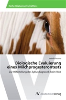 Isabella Prunner - Biologische Evaluierung eines Milchprogesterontests