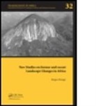 Joergen Runge, Jorgen Runge, Jurgen Runge, Jurgen (Johann Wolfgang Goethe University Runge, Jörgen Runge, Juergen Runge... - New Studies on Former and Recent Landscape Changes in Africa
