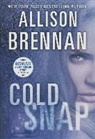 Allison Brennan - Cold Snap
