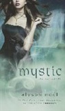 Alyson Nodl, Alyson Noel, Alyson Noël - Mystic