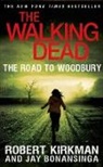 Jay Bonansinga, Robert Kirkman, Robert/ Bonansinga Kirkman - The Road to Woodbury