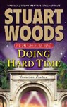 Stuart Woods - Doing Hard Time
