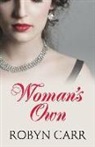 Robyn Carr - Woman's Own
