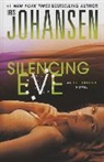 Iris Johansen - Silencing Eve
