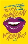 Terry McMillan - Who Asked You?