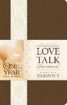Les Parrott, Leslie Parrott, Les/ Parrott Parrottl - The One Year Love Talk Devotional