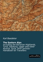 Karl Baedeker - The Eastern Alps