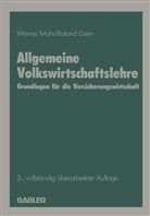 Roland Eisen, Werner Mahr - Allgemeine Volkswirtschaftslehre