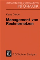 Klaus Garbe - Management von Rechnernetzen