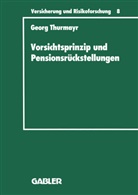 Georg Thurmayr - Vorsichtsprinzip und Pensionsrückstellungen