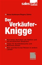 Ann Kuhlmann, Anne Kuhlmann, Regina Zelms - Der Verkäufer-Knigge