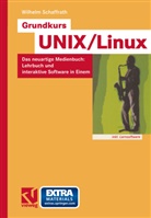 Wilhelm Schaffrath - Grundkurs UNIX/Linux