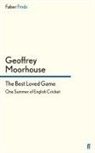 Geoffrey Moorhouse - The Best Loved Game