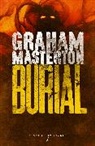 Graham Masterton, Masterton Graham - Burial