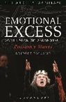 Bridget Escolme, Bridget (Reader Escolme, Bridget (Reader) Escolme - Emotional Excess on the Shakespearean Stage