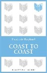 Frederic Raphael, Raphael Frederic - Coast to Coast