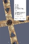 Marilyn Dunn, Dunn Marilyn - Belief and Religion in Barbarian Europe c. 350-700
