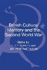 Lucy Noakes, Lucy (University of Brighton Noakes, Lucy (University of Essex Noakes, Lucy Pattinson Noakes, Juliette Pattinson, Lucy Noakes... - British Cultural Memory and the Second World War