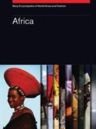 Joanne B Eicher, Doran Ross, Joanne B. Eicher, Eicher Joanne B. - Berg Encyclopedia of World Dress and Fashion Vol 1